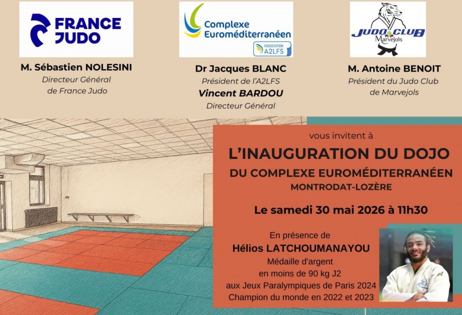 Inauguration du dojo du complexe euroméditerranéen de Montrodat le 30 mai 2026